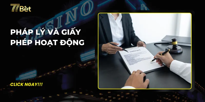Pháp lý và giấy phép hoạt động
